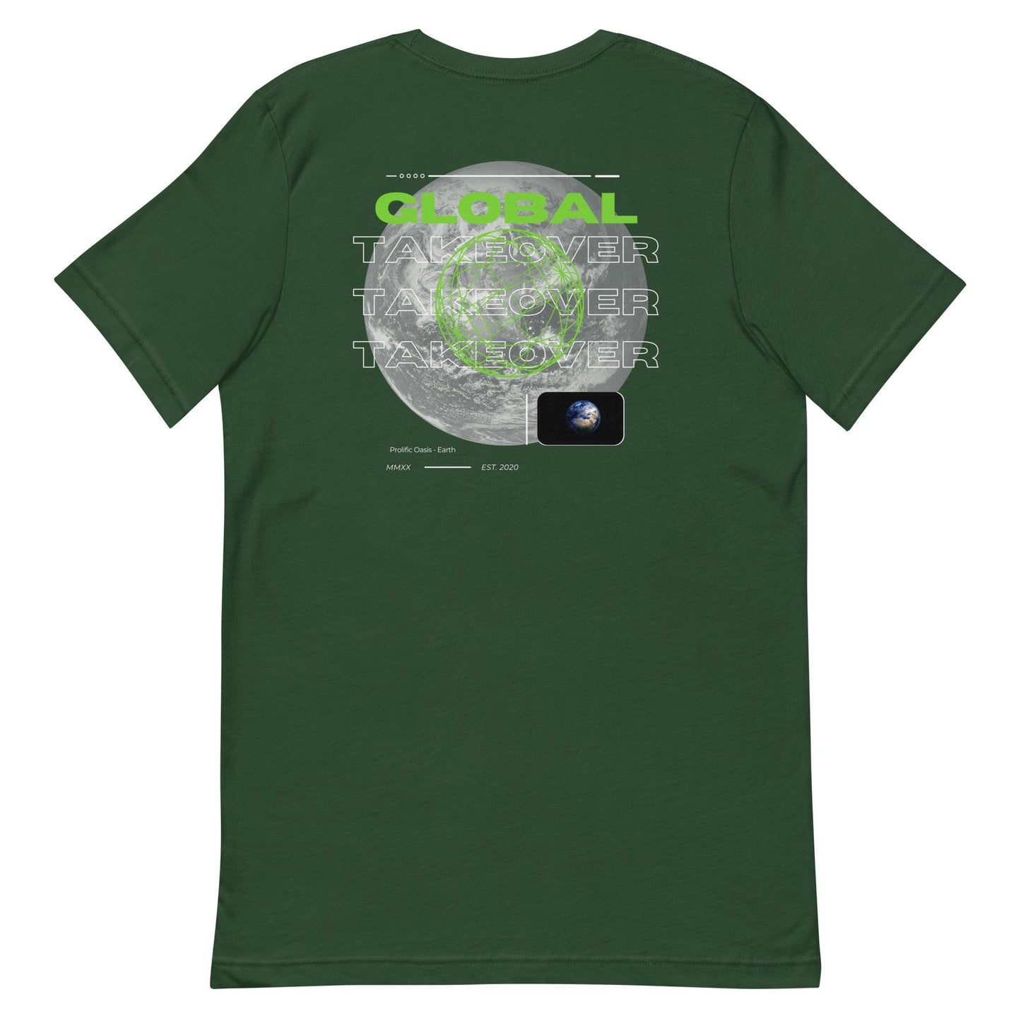 Global Takeover Unisex t-shirt - Prolific Oasis