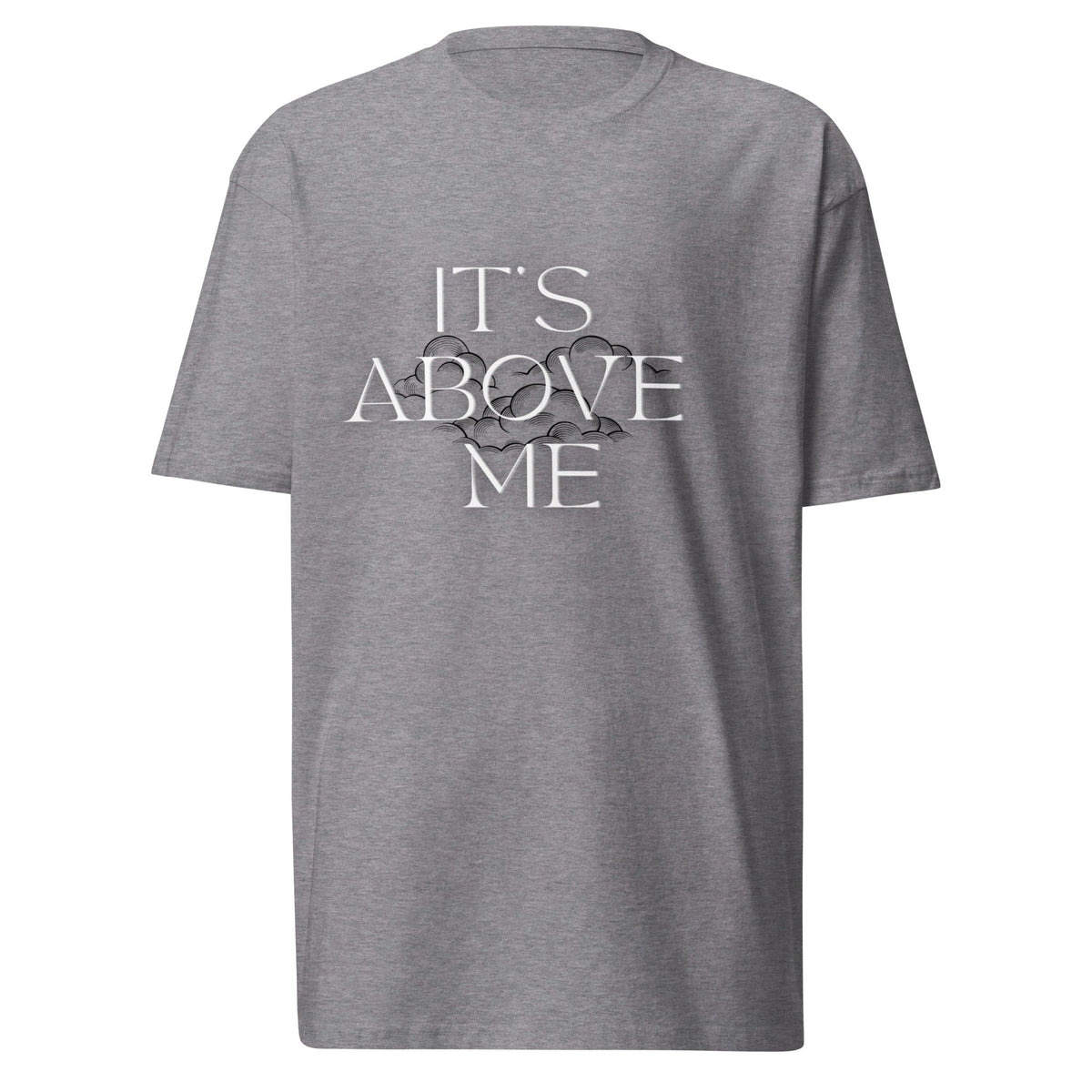It's Above Me heavyweight tee from the Prolific Oasis New Drop