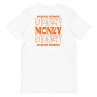 Make Some Money t-shirt - Prolific Oasis